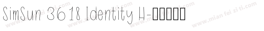 SimSun 3618 Identity H字体转换